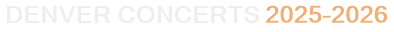 Denver Concerts 2025-2026